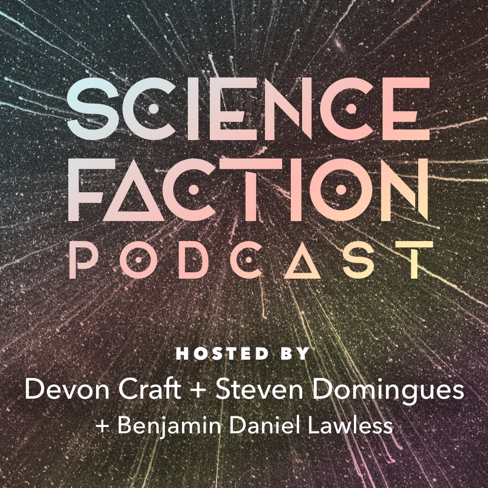 The Official Science Faction Podcast
